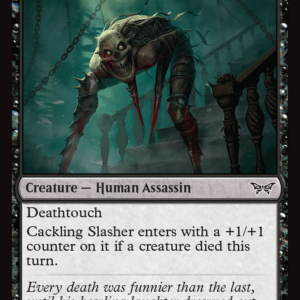 Cackling Slasher — Duskmourn: House of Horror