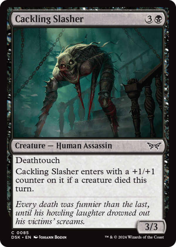 Cackling Slasher — Duskmourn: House of Horror
