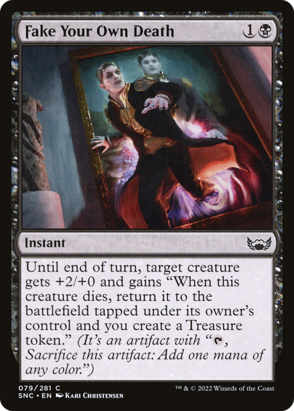 Fake Your Own Death — Streets of New Capenna