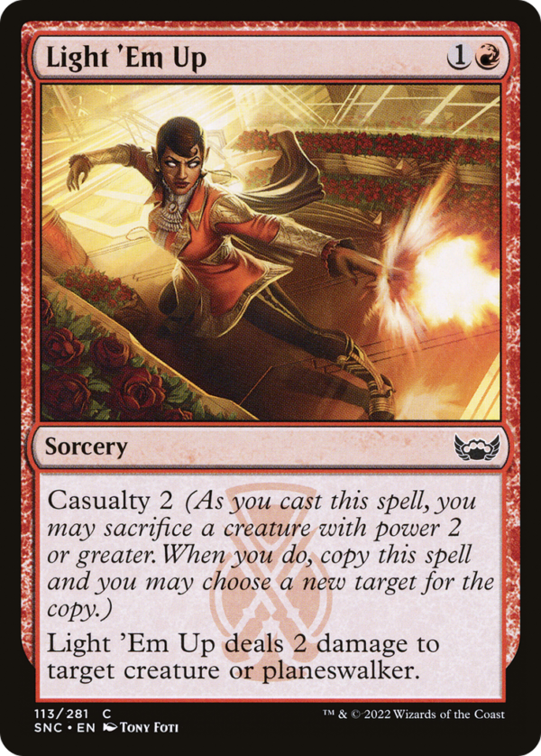 Light 'Em Up — Streets of New Capenna